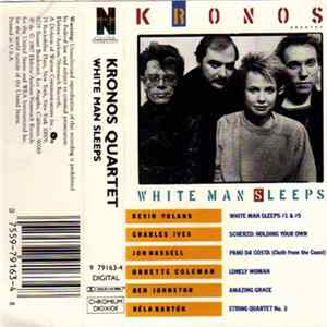 Download Kronos Quartet - White Man Sleeps