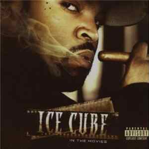 Download Ice Cube - In The Movies