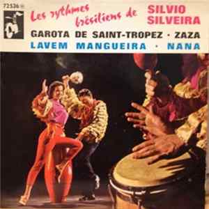 Download Les Rythmes Brésiliens De Silvio Silveira - Garota De Saint-Tropez