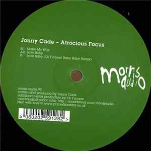 Download Jonny Cade - Atrocious Focus
