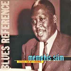 Download Memphis Slim - Boogie For My Friends