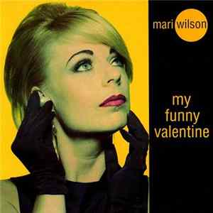 Download Mari Wilson - My Funny Valentine