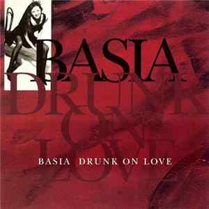 Download Basia - Drunk On Love