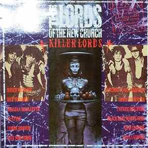 Download The Lords Of The New Church - Killer Lords