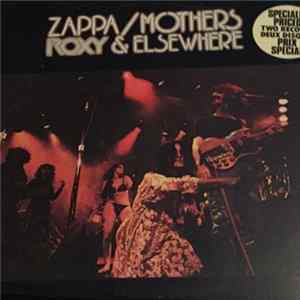 Download Zappa / Mothers - Roxy & Elsewhere