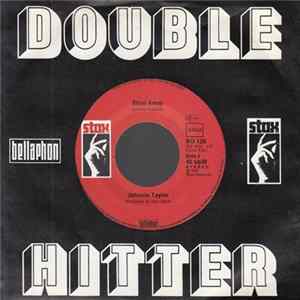 Download Johnnie Taylor - Steal Away / Love Bones