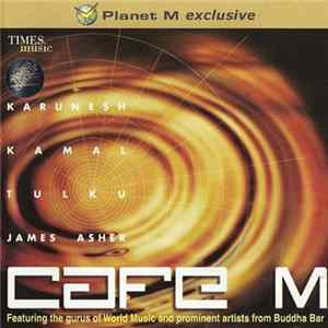 Download Karunesh, Kamal, Tulku, James Asher - Cafe M