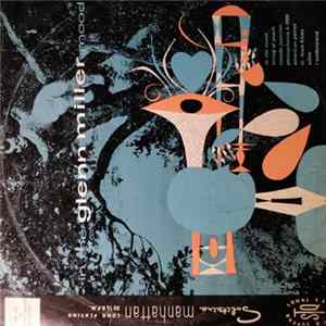 Download Bob Batchelder And His Orchestra - In The Glenn Miller Mood
