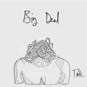 Download Big Deal - Talk