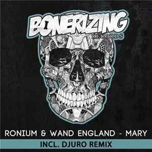 Download Ronium & Wand England - Mary