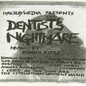 Download Dennis Báthory-Kitsz - Dentist's Nightmare