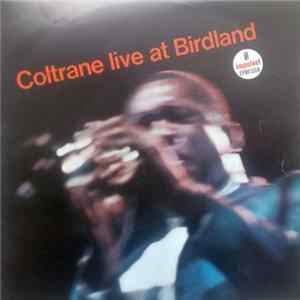 Download John Coltrane - Live At Birdland