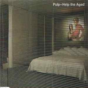 Download Pulp - Help The Aged