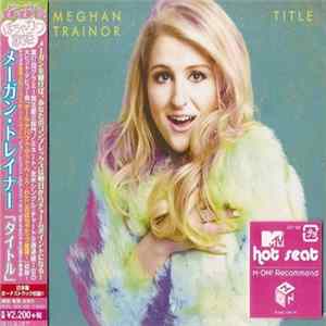 Download Meghan Trainor - Title