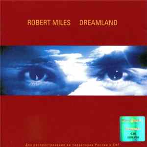 Download Robert Miles - Dreamland