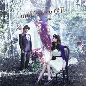 Download Mihimaru GT - One Time