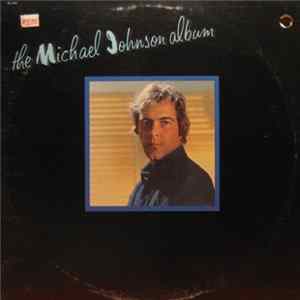Download Michael Johnson - The Michael Johnson Album