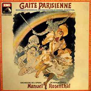 Download Offenbach – Orchestre De L'Opéra De Monte-Carlo, Manuel Rosenthal - Gaîté Parisienne