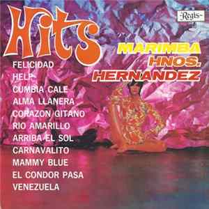 Download Hermanos Hernandez - Marimba Hnos. Hernandez: Hits