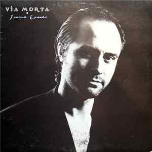 Download Jaume Escala - Via Morta