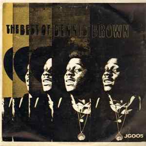 Download Dennis Brown - The Best Of Dennis Brown