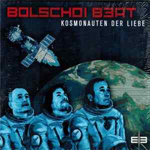Download Bolschoi Beat - Kosmonauten Der Liebe