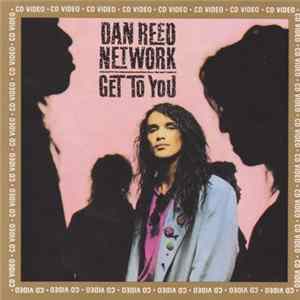 Download Dan Reed Network - Get To You
