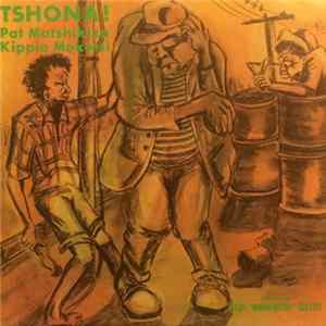 Download Pat Matshikiza / Kippie Moketsi Featuring Basil "Mannenberg" Coetzee - Tshona!