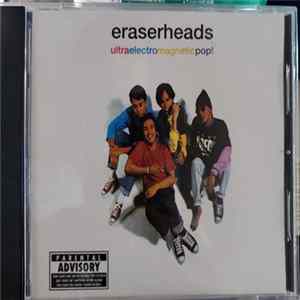 Download Eraserheads - UltraElectroMagneticPop!