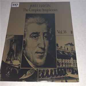 Download Josef Haydn - The Complete Symphonies Vol. 38 (Symphony No. 27 In G; Symphony No. 28 In A; Symphony No. 29 In E; Symphony No. 30 In C "Alleluja")