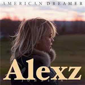 Download Alexz Johnson - American Dreamer