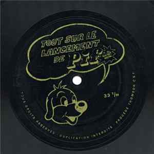 Download Unknown Artist - Tout Sur Le Lancement De Pif Et Son Gadget Surprise