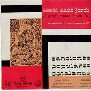 Download Coral Sant Jordi Del Círculo Artístico De Sant Lluc - Canciones Populares Catalanas