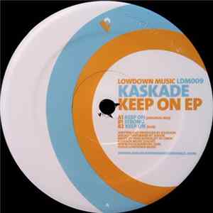 Download Kaskade - Keep On EP