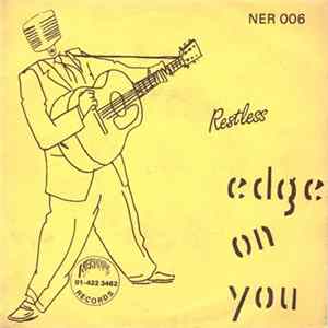 Download Restless - Edge On You