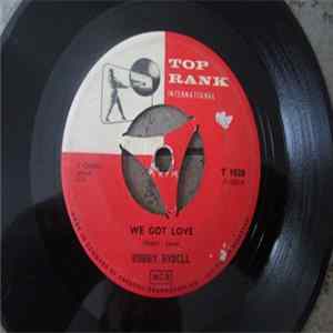 Download Bobby Rydell - We Got Love / I Dig Girls