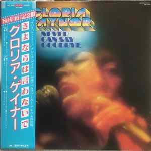 Download Gloria Gaynor - Never Can Say Goodbye