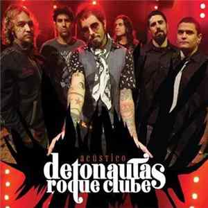 Download Detonautas Roque Clube - Acústico