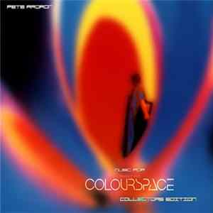 Download Pete Ardron - Colourspace (Collector's Edition)