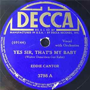 Download Eddie Cantor - Yes Sir, That's My Baby / Makin' Whoopee