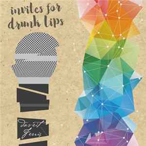 Download Daveit Ferris - Invites For Drunk Lips