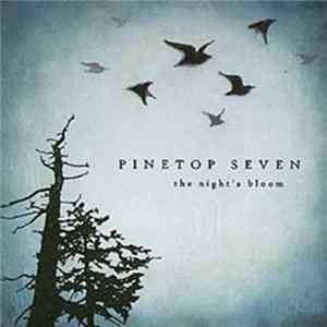 Download Pinetop Seven - The Night's Bloom