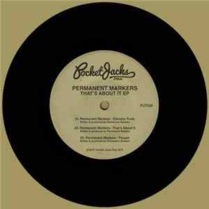 Download Permanent Markers - That's About It EP
