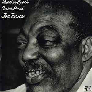 Download Joe Turner - Another Epoch - Stride Piano