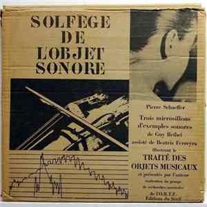 Download Pierre Schaeffer & Guy Reibel - Solfège De L'Objet Sonore