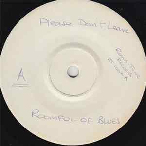 Download Roomful Of Blues - Please Don't Leave