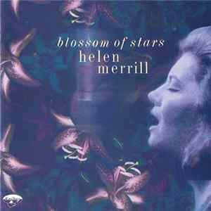 Download Helen Merrill - Blossom Of Stars