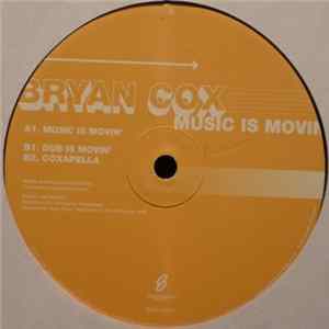 Download Bryan Cox - Music Is Movin'