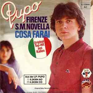 Download Pupo - Firenze S.M.Novella / Cosa Farai