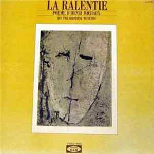Download Henri Michaux - La Ralentie